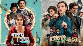 ENOLA HOLMES 2 - Bộ Phim Hài Trinh Thám Về Cô Em Gái Xinh Đẹp Của Thám Tử Lừng Danh Sherlock Holmes