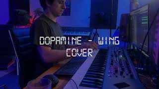 Download lagu WING   Dopamine cover With hybrid synth setup mp3