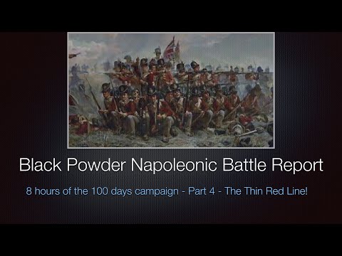 Black Powder Napoleonic Battle Report - Part 4 - The Thin Red Line! #blackpowder #napoleonicwars