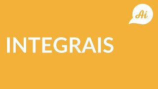 Propriedade das Integrais | Responde Aí