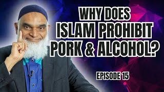 Video: Why Muslims Do Not Drink Alcohol or Eat Pork? | Shabir Ally