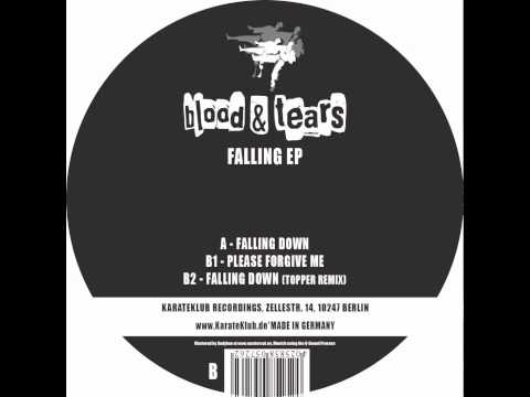 Blood & Tears - Please Forgive Me - KarateKlub037