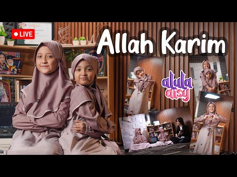 ALULA AISY - ALLAH KARIM (COVER) || LIVE RECORD