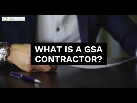 What is a GSA contractor?