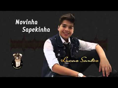 Lucas Santos-Novinha Sapekinha Oficial