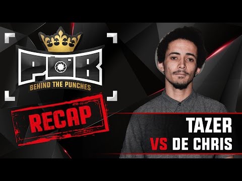 Tazer Recap vs De Chris - Behind The Punches POB LIVE 11 Oktober