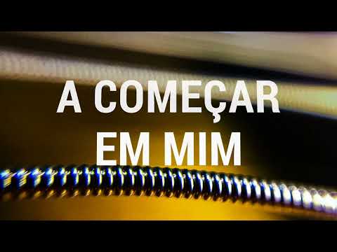 Começa Em Mim Primeiro - Padres