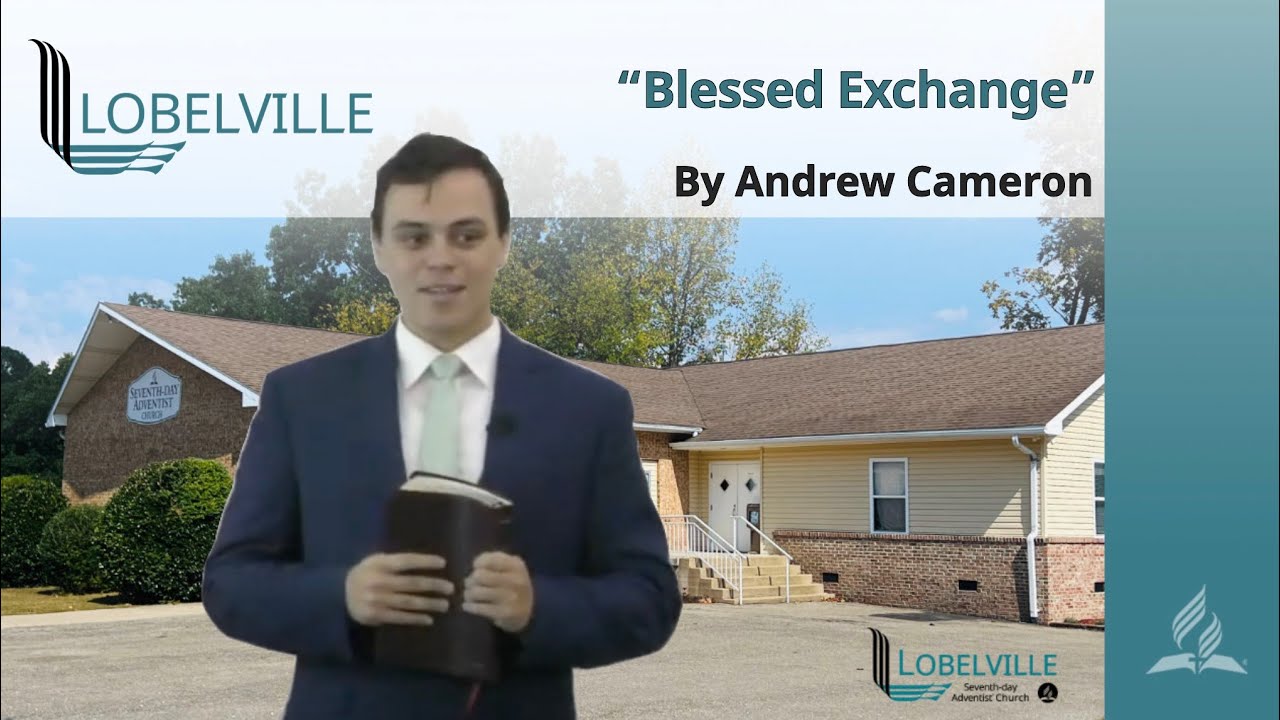 "Blessed Exchange" - by Andrew Cameron