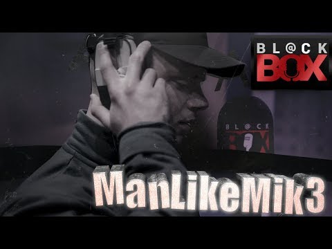 ManLikeMik3 || BL@CKBOX S16 || Ep. 162