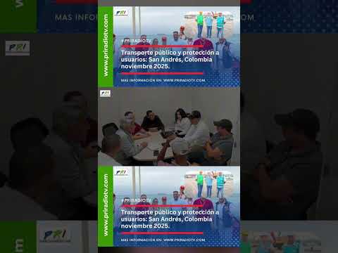 Transporte público y protección a usuarios: San Andrés, Colombia noviembre 2025.