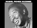 Zambian Music|Nashil Pichen Kazembe|Brief History