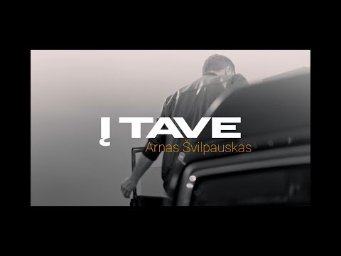 ARNAS ŠVILPAUSKAS- Į TAVE (2024 PREMJERA)