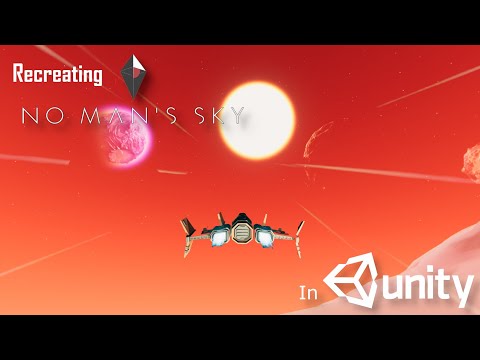Recreating No Man Sky without Coding in Unity