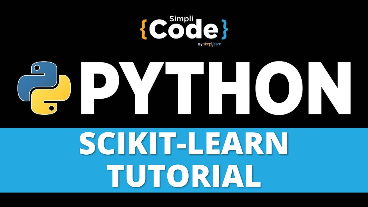 Machine Learning With Scikit-Learn | Scikit-Learn Tutorial | Python Tutorial | SimpliCode