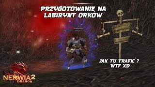 Miniaturka - LABIRYNT ORKÓW ale to pierwszy raz xD I Nerwia2 Dragon #4
