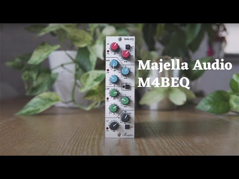 500 Series 4-Band EQ | Majella Audio 4BEQ demo
