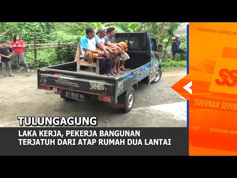 TULUNGAGUNG - Laka Kerja, Pekerja Bangunan Terjatuh Dari Atap Rumah Dua Lantai