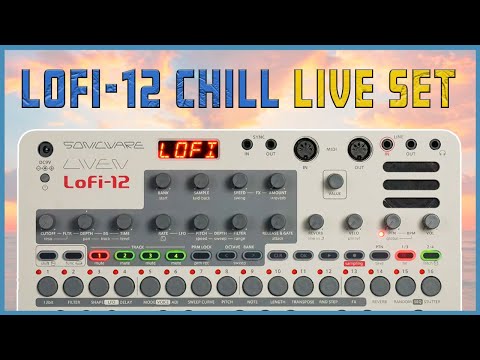Sonicware Liven Lofi-12 Lofi Chill (Live Set)