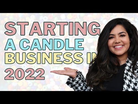 Starting A Candle Business In 2022 | Candle Making Business Tips for Beginners