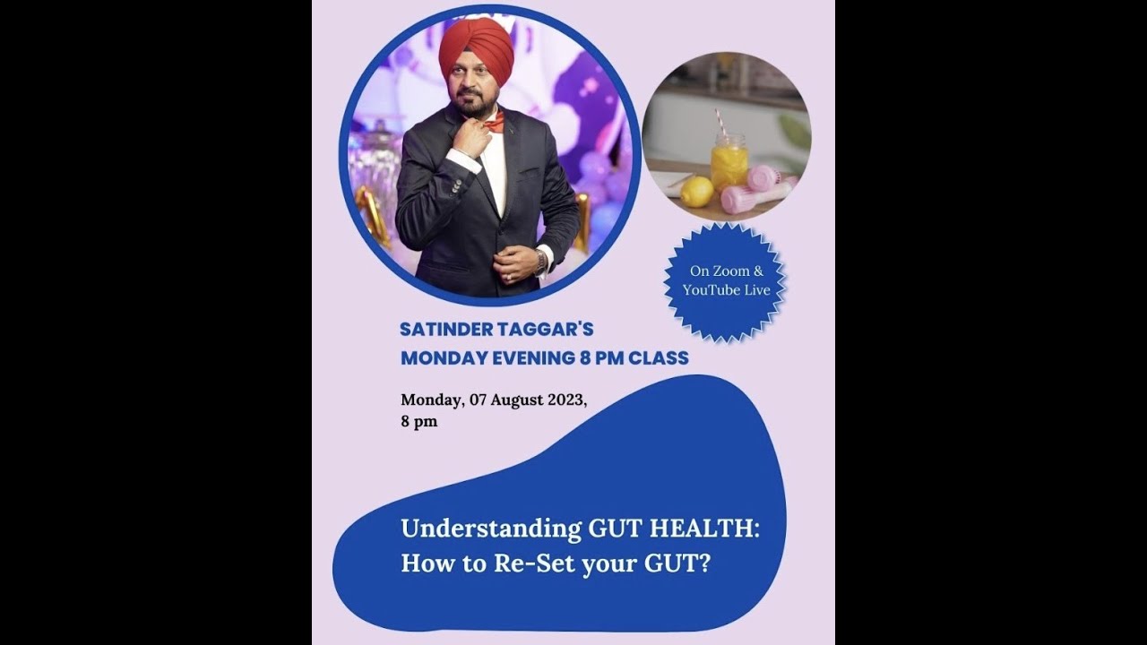 Understanding GUT Health: How to Re-Set your GUT?