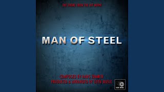 Man Of Steel - Main Theme