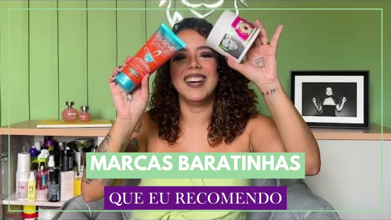 MARCAS BARATINHAS DE PRODUTOS DE CABELO QUE EU GOSTO - Tamires Maia