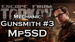 Gunsmith Part 3 Mp5 Mp5 Sd Modding In 11 7 Mechanic Task Escape From Tarkov تنزيل الموسيقى Mp3 مجانا Gunsmith Part 3 Mp5 Mp5 Sd Modding In 11 7 Mechanic Task Escape From Tarkov تنزيل الموسيقى Mp3 مجانا