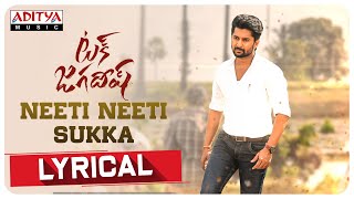 #NeetiNeetiSukka Lyrical  Tuck Jagadish Songs  Nan