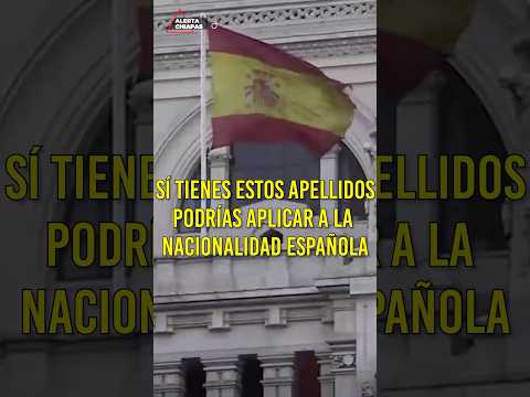 Sí tiene alguno de estos #apellidos podría aplicar a la #NacionalidadEspañola