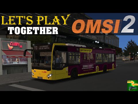 OMSI 2 [60 FPS] Together - BVG-Buslinie 110 im Citaro C2 - Let's Play Omsi 2 [#262]