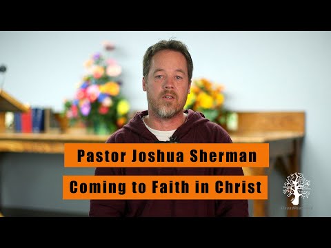Story of Coming to Faith in Christ