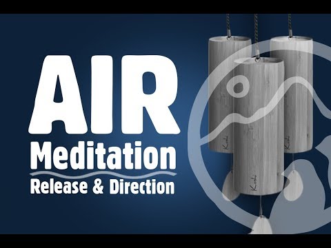AIR Relaxing Meditation KOSHI CHIMES - Release & Direction