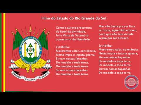 Hino do Estado do Rio Grande do Sul | Hino Rio-Grandense