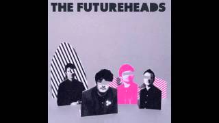 The Futureheads - Alms