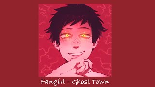 Fan Girl - Ghost Town // Daycore + Reverb