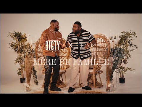 Bigty -  Mère de famille (feat. Isaac M) [Clip Officiel]
