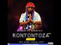 Mukosi Rontontoza Feat Rendykit