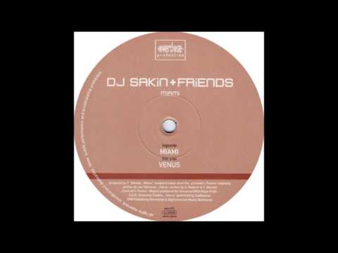 Dj Sakin + Friends - Miami (Original Mix) (2000)