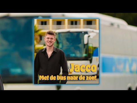 Jacco - Met de bus naar de zon!