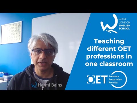 Teaching a mix of OET professions in one class - with Harmi at West London English School