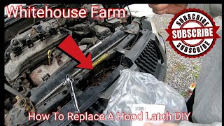 How To Replace A Nissan Hood Latch