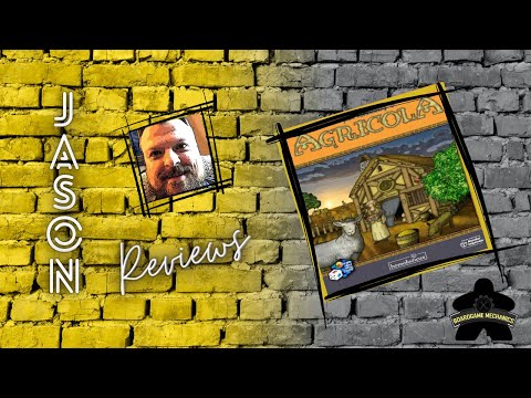 The Boardgame Mechanics Review Agricola