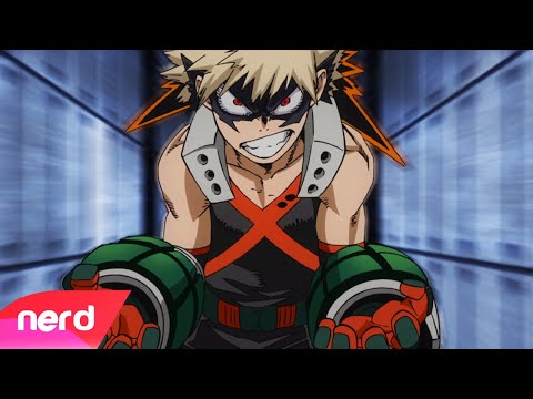 Bakugo Rap Song | Number One   [My Hero Academia Rap]