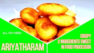 Ariyatharam - New Easy Method In Food Processor - 2 Ingredients Sweet - Kedara Gowri / Deepavali