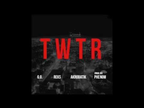 G.O. - T.W.T.R. (Feat. Reks & Akrobatik)