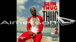 Slim Thug ft. Beatking - She Twerkin (Remix) *THUG THURSDAY 2*