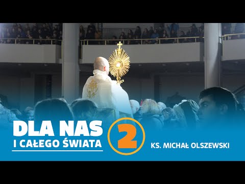 Podsumowanie rekolekcji z ks. Michałem Olszewskim