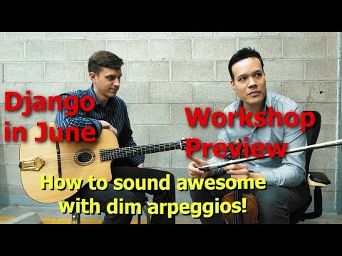 Use dim arpeggios to make violin improv easy: Django in June preview!