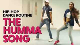 The Humma Song  Ok Jaanu  Hip Hop Dance Routine  C