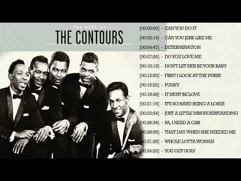 The Contours Best Songs - The Contours Greatest Hits Full Album